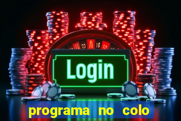 programa no colo de jesus e de maria ao vivo